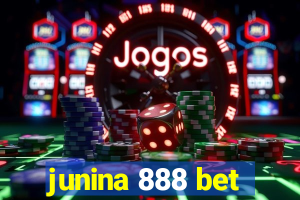 junina 888 bet