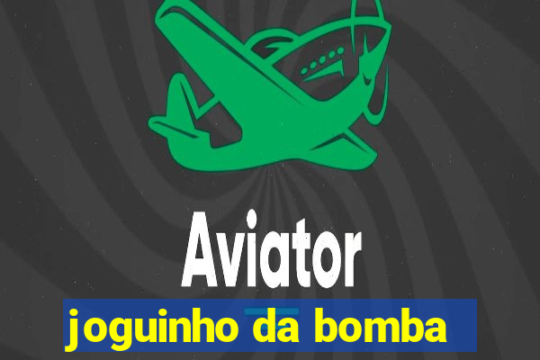 joguinho da bomba