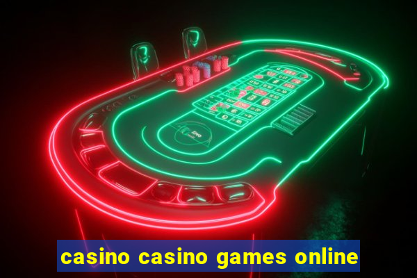 casino casino games online