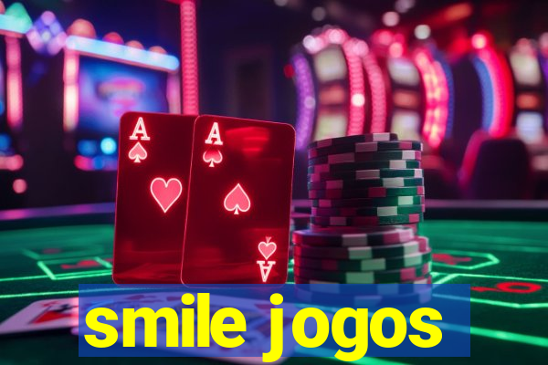 smile jogos