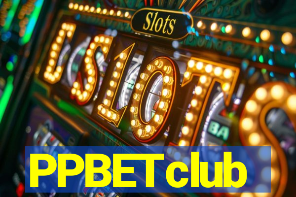 PPBETclub