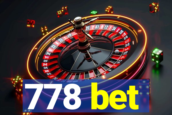 778 bet