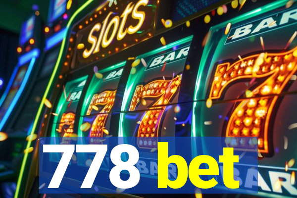 778 bet