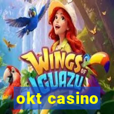 okt casino