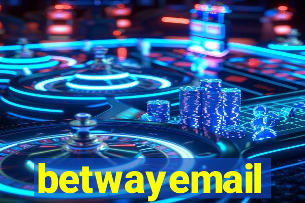 betwayemail