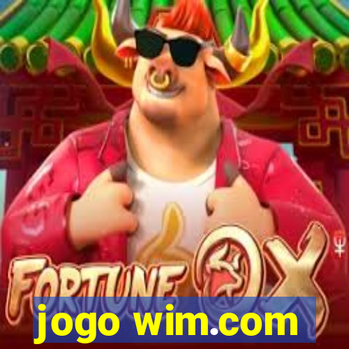 jogo wim.com