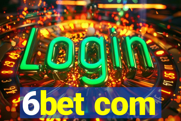 6bet com