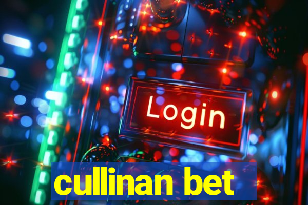 cullinan bet