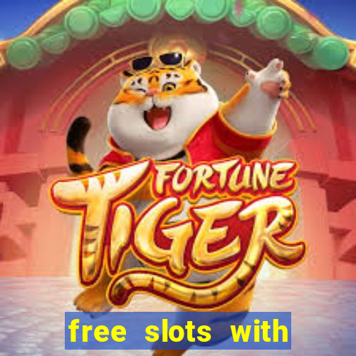 free slots with bonus and free spins