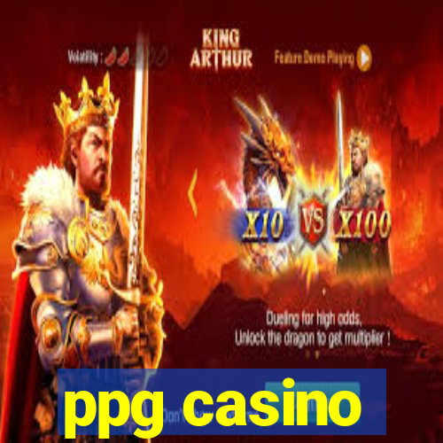 ppg casino