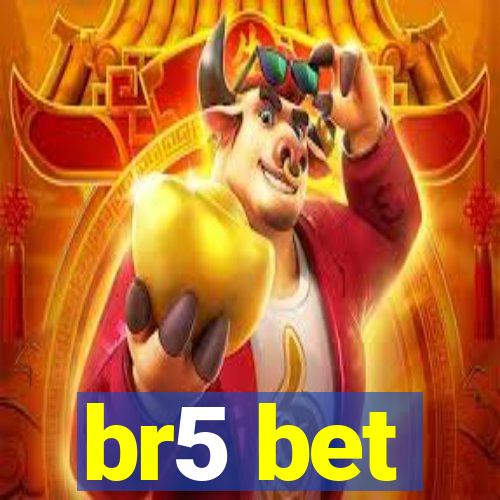 br5 bet