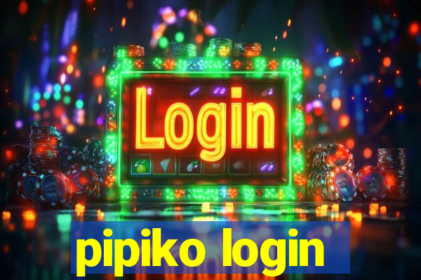 pipiko login