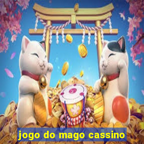 jogo do mago cassino