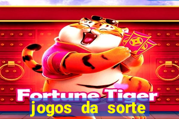 jogos da sorte para ganhar dinheiro