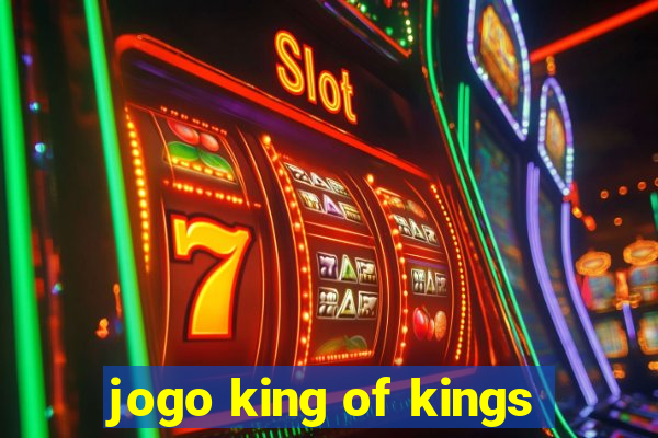 jogo king of kings