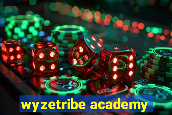 wyzetribe academy