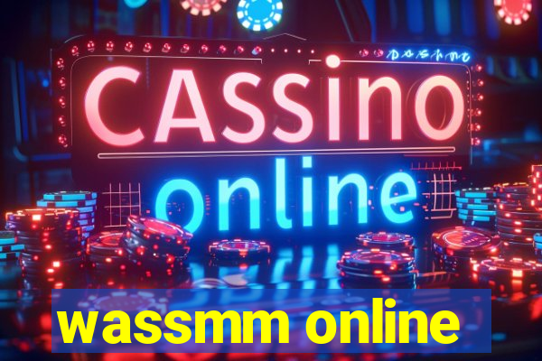 wassmm online