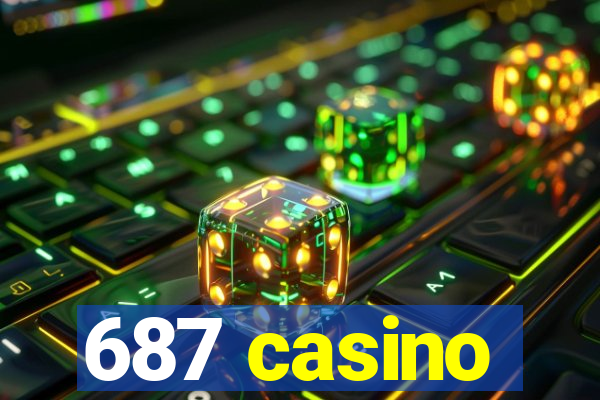 687 casino