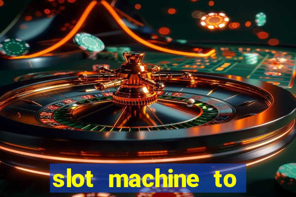 slot machine to play for free