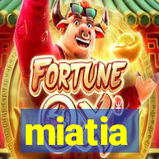 miatia