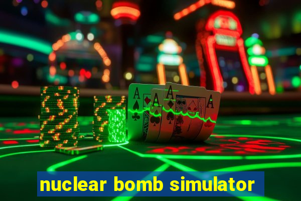 nuclear bomb simulator