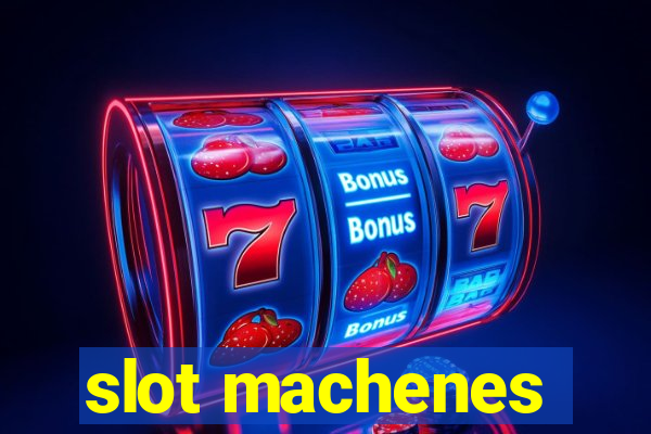 slot machenes