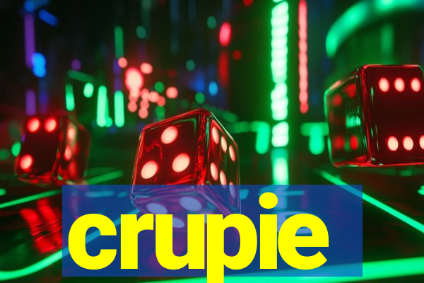 crupie