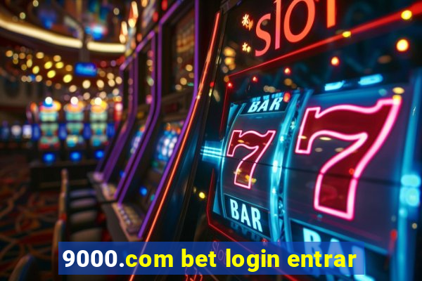 9000.com bet login entrar