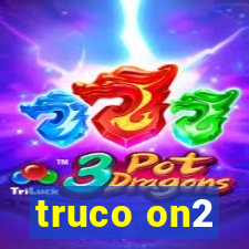 truco on2