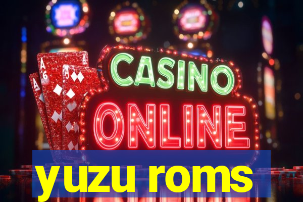 yuzu roms