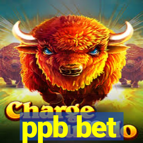 ppb bet