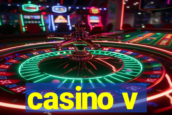 casino v