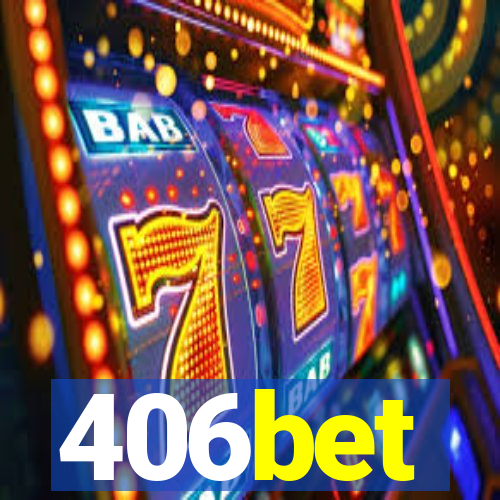 406bet