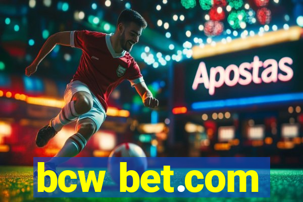 bcw bet.com