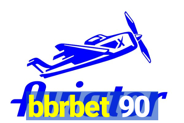 bbrbet 90