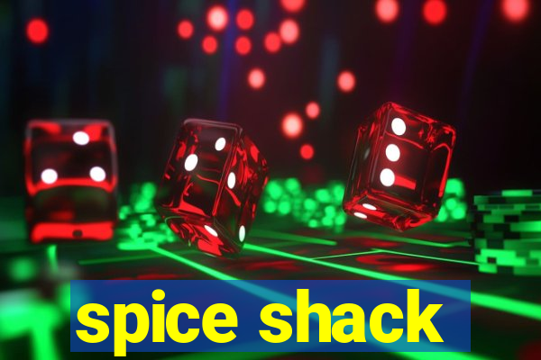 spice shack