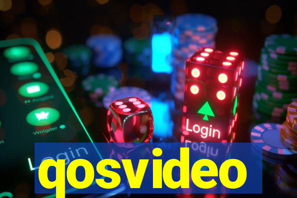 qosvideo