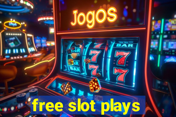 free slot plays