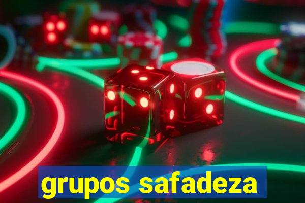 grupos safadeza