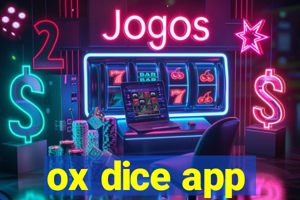 ox dice app