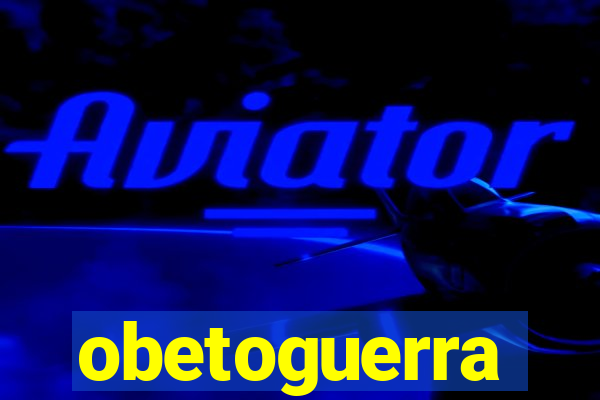 obetoguerra