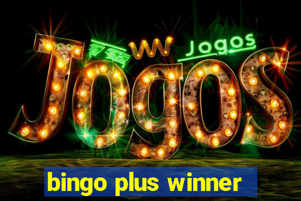 bingo plus winner