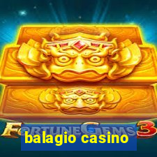 balagio casino