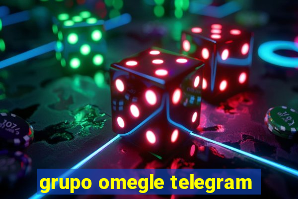 grupo omegle telegram