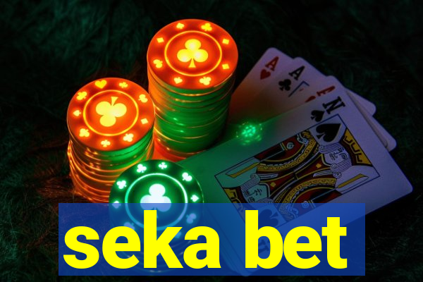 seka bet