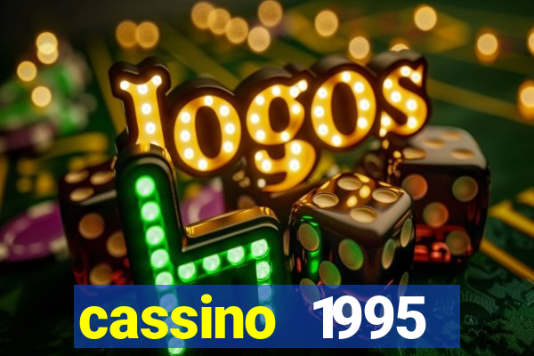 cassino 1995 dublado online