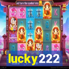 lucky222