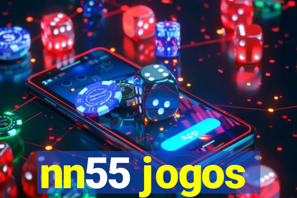 nn55 jogos