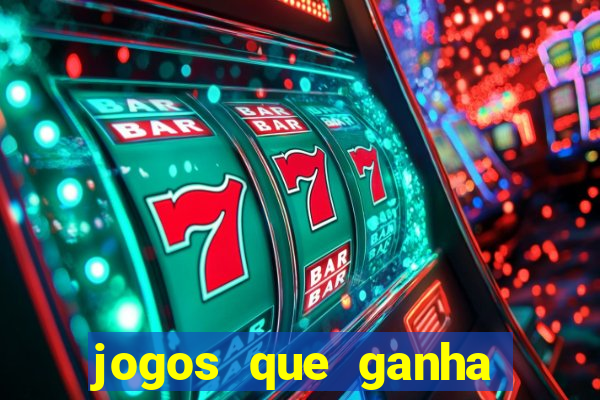 jogos que ganha dinheiro ao se cadastrar