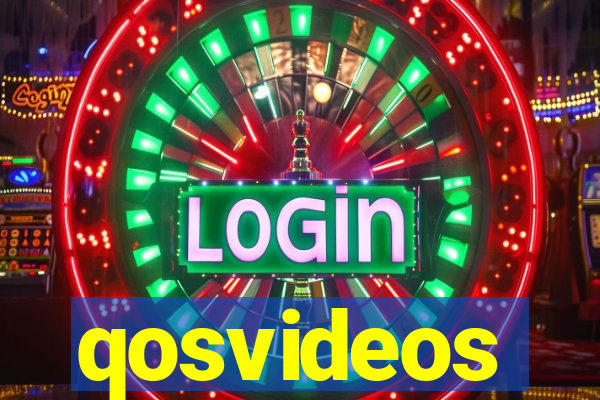 qosvideos